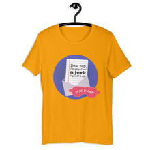 Load image into Gallery viewer, Dear Nap, I'm Sorry I Was A Jerk To You As A Kid - DnD - Do Not Disturb Unisex T-Shirt