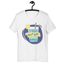 Load image into Gallery viewer, I Have Mixed Drinks About Feelings Unisex T-Shirt