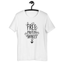 Load image into Gallery viewer, Free Protein Shakes Unisex T-Shirt
